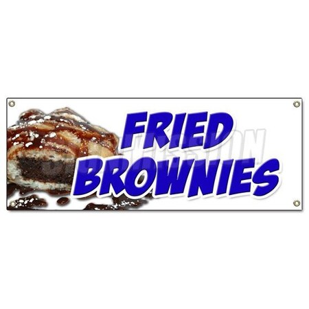 Signmission FRIED BROWNIES BANNER SIGN ice cream dessert whipped cream deep B-Fried Brownies